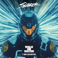 SLANDER Release New Single 'Walk On Water' Featuring RØRY & Dylan Matthew Photo