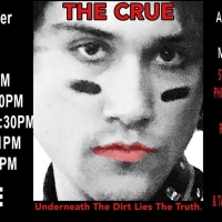 “The Crüe”- A Completely Unauthorized Play About The World's Most Notorious Rock Band Photo