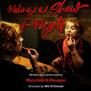Mary Kate OFlanagan to Bring MAKING A SHOW OF MYSELF To London For UK Debut Photo