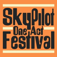 SkyPilot's One-Act Festival Returns Video