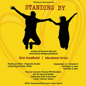 Playhouse West Presents STANDING BY Directed By Wolf Bodison Photo