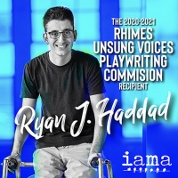 IAMA Names Ryan J. Haddad 2020 Recipient of Shonda Rhimes 'Unsung Voices Playwriting  Video