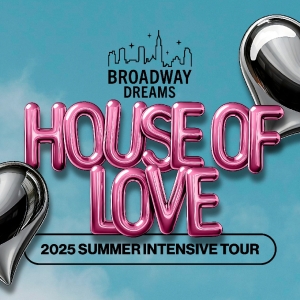 Broadway Dreams 2025 Summer Intensive Tour to Launch This Week Photo