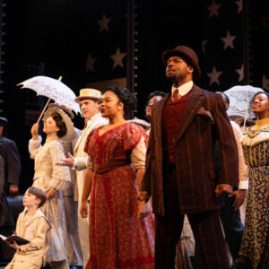 Review: RAGTIME at Fulton Theatre