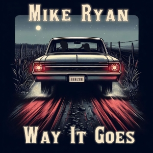 Mike Ryan's New Single 'Way It Goes' to Impact Radio on Jan. 22