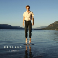 Hunter Noack Releases Debut Album 'Hunter Noack-in a Landscape' Photo