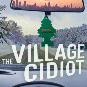 THE VILLAGE CIDIOT Comes To The 2024 Rochester Fringe Festival