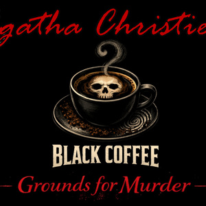 Agatha Christie&rsquo;s&nbsp;BLACK COFFEE: GROUNDS FOR MURDER to Run&nbsp;at Players Theat Photo