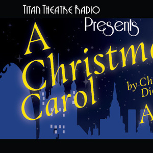 Titan Theatre Co. Reveals Cast And Creative Team For A CHRISTMAS CAROL: A LIVE RADIO PLAY Photo