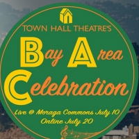 Town Hall Theatre Presents A BAY AREA CELEBRATION Next Month Video