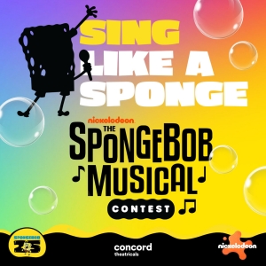 Concord Theatricals Launches SING LIKE A SPONGE: THE SPONGEBOB MUSICAL Contest Photo