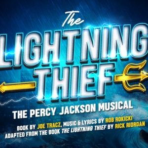 THE LIGHTNING THIEF to Have London Premiere at The Other Palace Photo