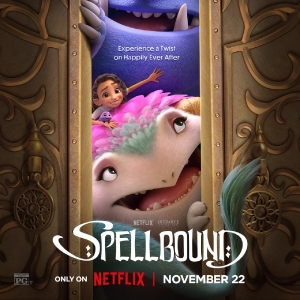 Netflix to Release New SPELLBOUND Trailer Tomorrow Photo