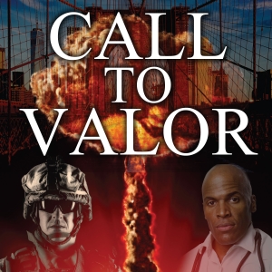 Gary Becks Novel CALL TO VALOR Released Photo