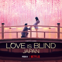 VIDEO: Netflix Shares LOVE IS BLIND Japan Trailer Photo