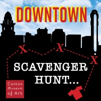 Downtown Canton Scavenger Hunt Starts June's First Friday At CMA!