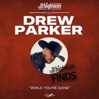 Drew Parker Announced As SiriusXM Highway Find Photo