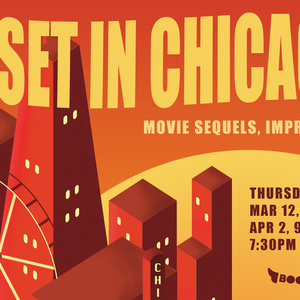 SET IN CHICAGO: Improvised Movie Sequels to Debut at Second City Photo