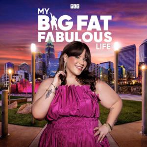 MY BIG FAT FABULOUS LIFE Returns with Whitney Way Thore's New Chapter Photo