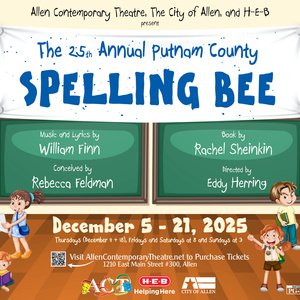 THE 25TH ANNUAL PUTNAM COUNTY SPELLING BEE to be Presented at Allen Contemporary Thea