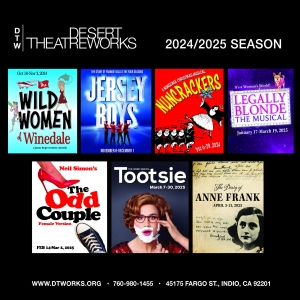Feature: 2024-25 SEASON ANNOUNCED at Desert Theatreworks Interview