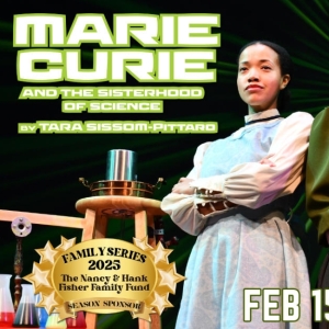 Review: MARIE CURIE AND THE SISTERHOOD OF SCIENCE Premieres at B St. Theatre