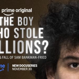 THE BOY WHO STOLE BILLIONS to Premiere on Prime Video Photo
