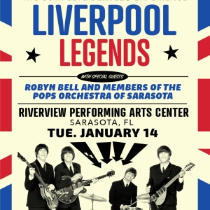 Liverpool Legends to Perform at Riverview Performing Arts Center This Winter Photo