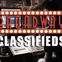 Incredible Opportunities On, Off Stage in this Week's BroadwayWorld Classifieds 12/5 Video