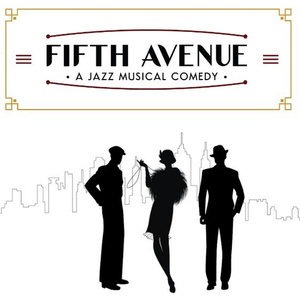 Prohibition-Era Musical Comedy FIFTH AVENUE to Have Industry Reading Photo