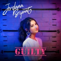 Jordana Bryant Releases Debut Single 'Guilty' Photo