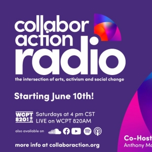 Collaboraction Theatre to Launch COLLABORACTION RADIO on WCPT 820 AM Photo