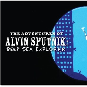THE ADVENTURES OF ALVIN SPUTNIK: DEEP SEA EXPLORER is Coming to the Aronoff Center Photo
