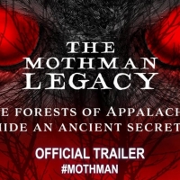 VIDEO: Watch the Trailer for THE MOTHMAN LEGACY
