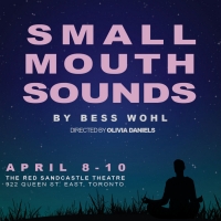 Tickets On Sale For The Toronto Premiere Of SMALL MOUTH SOUNDS Photo