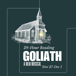 Ellis Gage Will Lead The World Premiere Reading of GOLIATH: A NEW MUSICAL