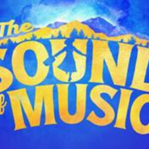 THE SOUND OF MUSIC to Play Buffalo This December Photo