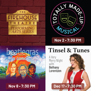 The Firehouse Theatre Launches New Performing Arts Series with Three Fall Events Photo