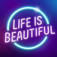 Life is Beautiful Unveils Unprecedented 2021 Music Lineup Photo