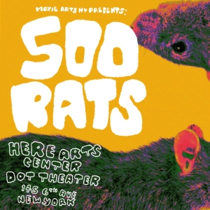 Moxie Arts NY To Present Workshop Production Of 500 RATS: A LOVE STORY At HERE Arts C Photo