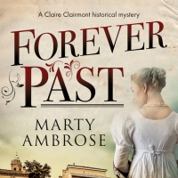 Marty Ambrose to Release New Novel FOREVER PAST Tomorrow Photo