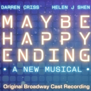 MAYBE HAPPY ENDING To Release Cast Recording