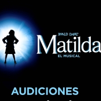 SOM Produce convoca audiciones para MATILDA