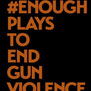 Alleyway Theatre to Present National Reading of ENOUGH! PLAYS TO END GUN VIOLENCE Photo