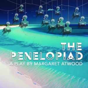 Review: Margaret Atwood's THE PENELOPIAD Opens at Edmonton's Walterdale Theatre Photo