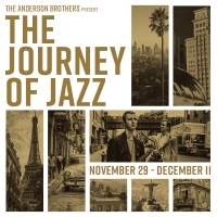 The Anderson Brothers' THE JOURNEY OF JAZZ to Open at 59E59 in November Video