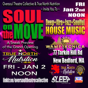 New Bedford’s SOUL ON THE MOVE Will Present a Mid-Winter Edition at True North Nutri Photo