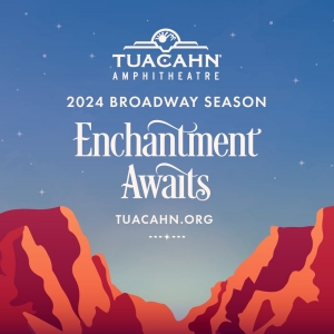 FROZEN, ANASTASIA, JERSEY BOYS & More Set for Tuacahn's 2024 Season