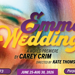 EMMA'S WEDDING(S) Will Make World Premiere at Purple Rose Theatre Company Photo