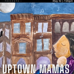 UPTOWN MAMAS Benefit Concert to Return to The Green Room 42 on Mothers Day Photo